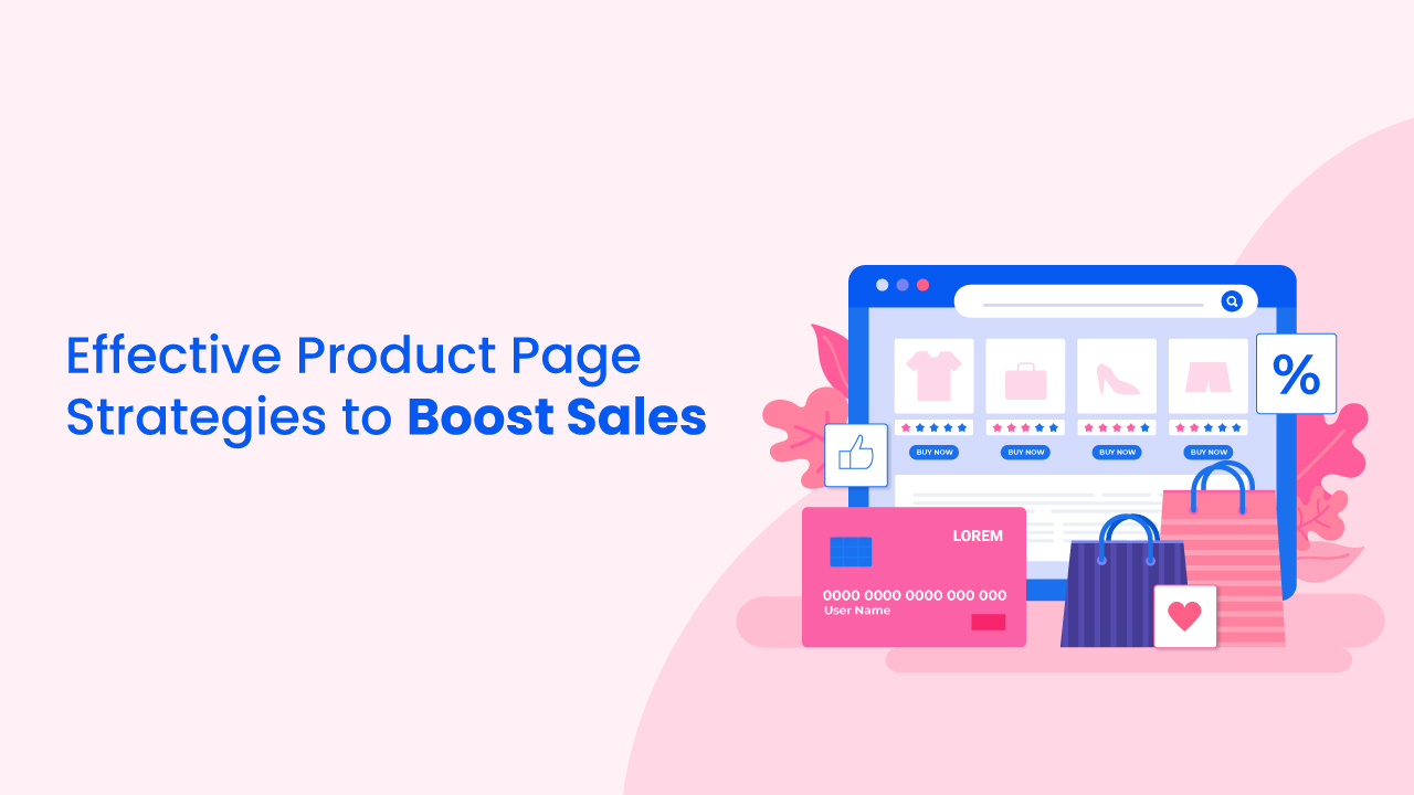 Effective product page strategies to boost sales